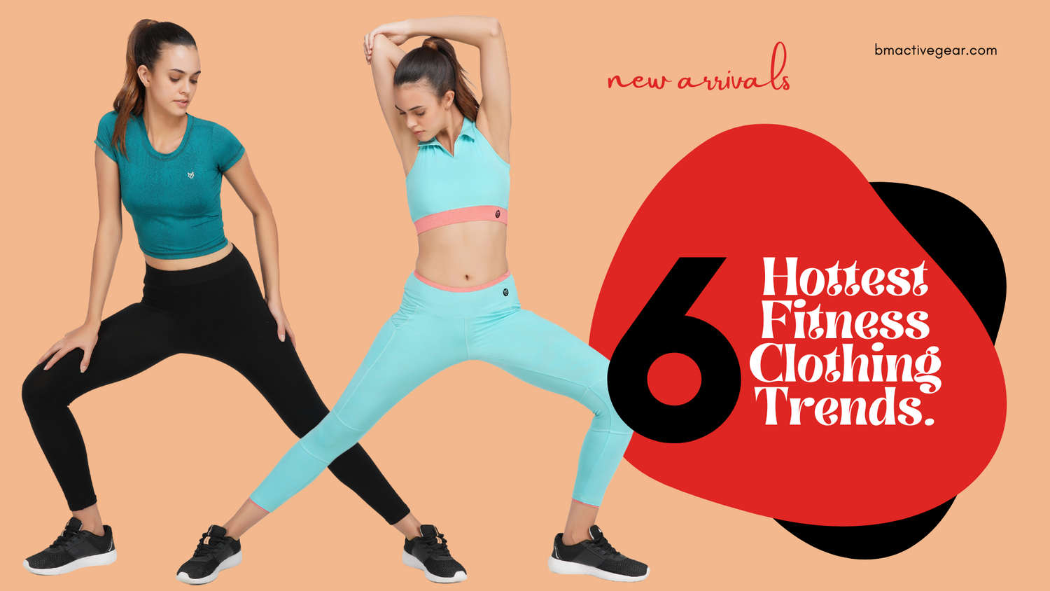 6 Hottest Fitness Clothing Trends